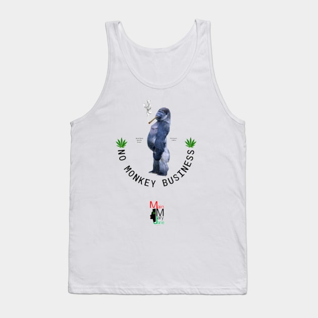 No Monkey Business Tank Top by Main Mary Jane Cannabis Collectibles